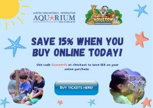 Get 15% OFF Tickets at Austin, San Antonio or Houston Aquarium